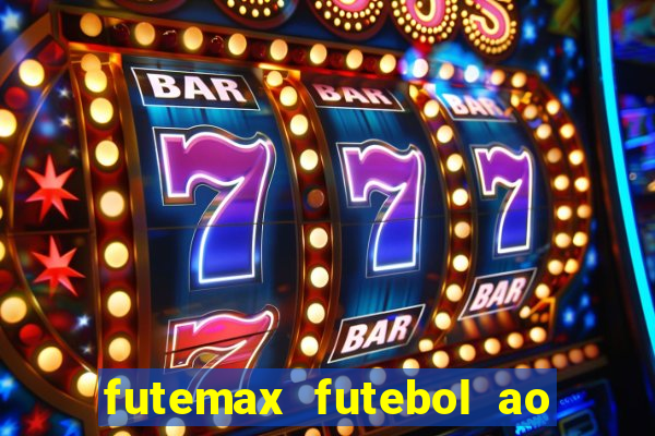 futemax futebol ao vivo sem anuncio